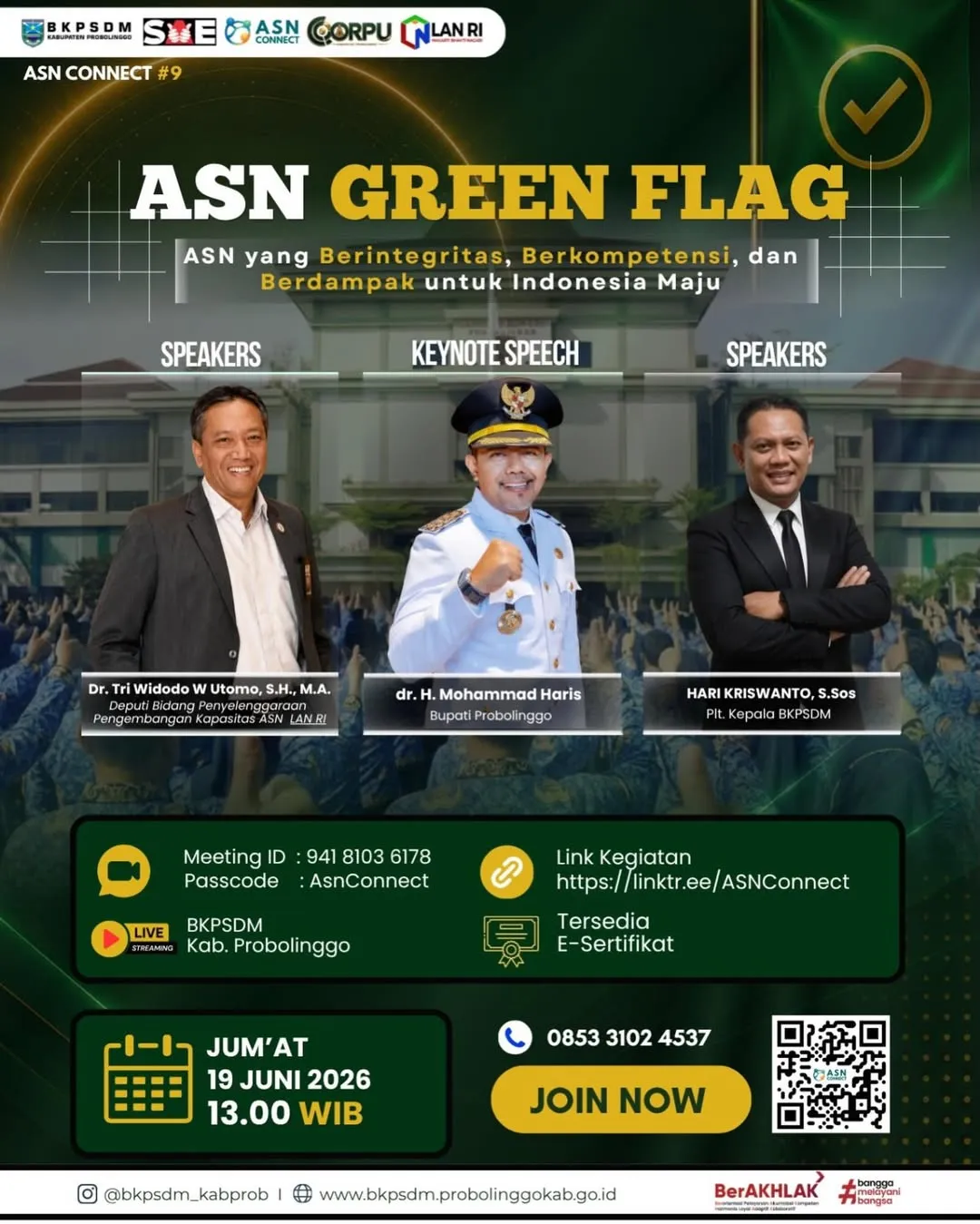Poster webinar ASN Connect #9 bertema ASN Green Flag dengan Keynote Speaker dr. H. Mohammad Haris (Bupati Probolinggo) serta pembicara Dr. Tri Widodo W Utomo dan Hari Kriswanto dari BKPSDM.