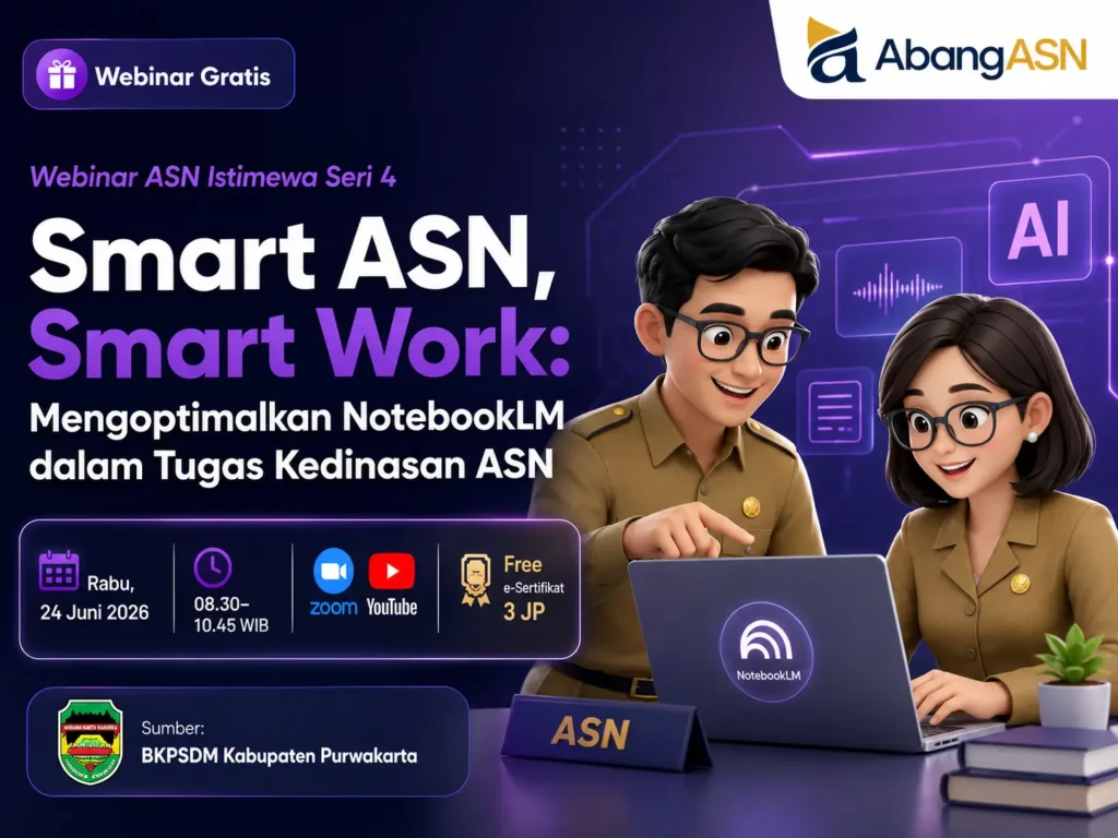 Thumbnail Webinar Gratis AbangASN Seri 4 bertema Smart ASN Smart Work Mengoptimalkan NotebookLM dalam Tugas Kedinasan ASN dengan ilustrasi karakter 3D ASN menggunakan laptop.